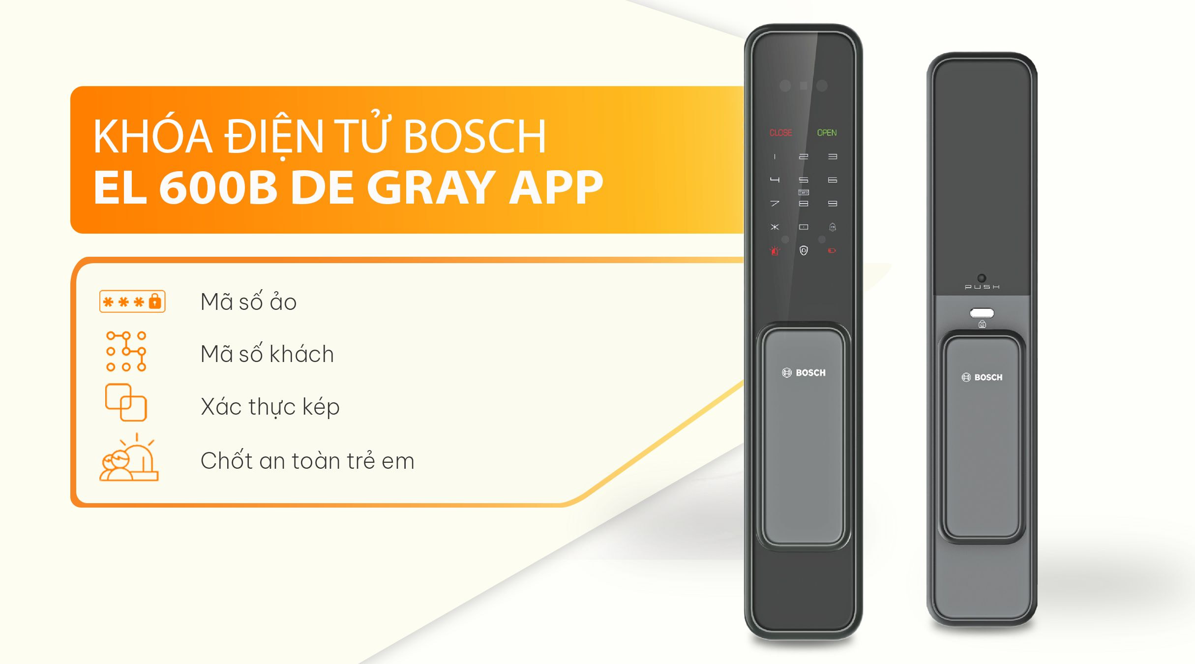 Công nghệ bảo mật khóa BOSCH EL 600B DE XÁM APP
